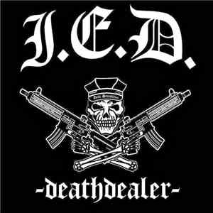 I.E.D - Deathdealer