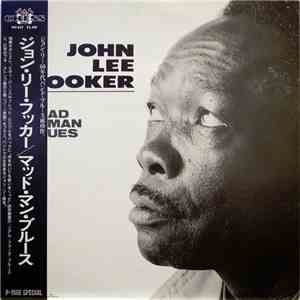 John Lee Hooker - Mad Man Blues