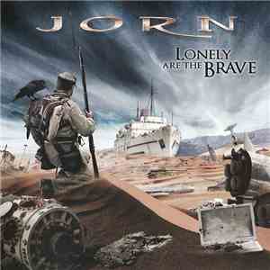 Jorn  - Lonely Are The Brave