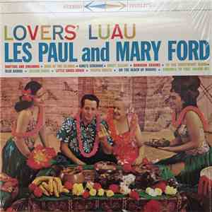 Les Paul And Mary Ford - Lovers' Luau