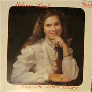 Melanie Reed - Keep The Flame Burning