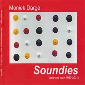 Moniek Darge - Soundies (Selected Work 1980-2001)