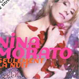 Nina Morato - Seulement La Nuit
