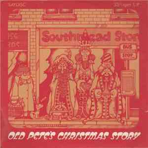 Peter Lawrence  - Old Pete's Christmas Story