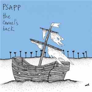 Psapp - The Camel's Back