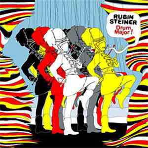 Rubin Steiner - Drum Major!