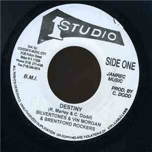Silvertones & Vin Morgan & Brentford Rockers - Destiny
