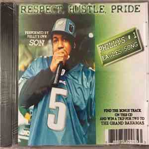 Son  - Respect, Hustle, Pride