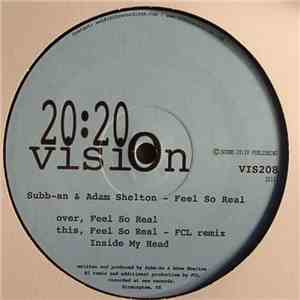 Subb-an & Adam Shelton - Feel So Real
