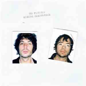 The Pictures - Kicking Indifference
