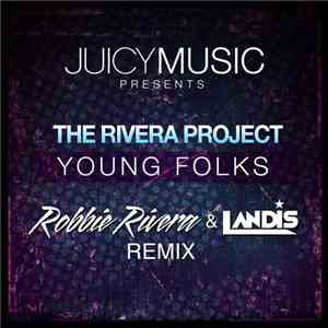 The Rivera Project - Young Folks