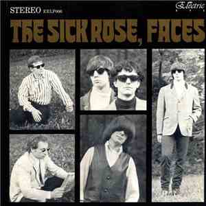 The Sick Rose - Faces