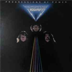 Triumph  - Progressions Of Power