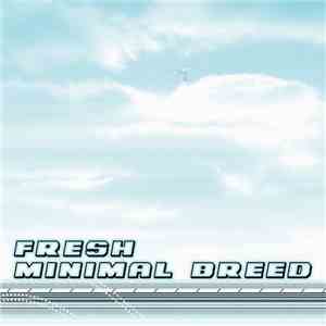 Various - Fresh Minimal Breed