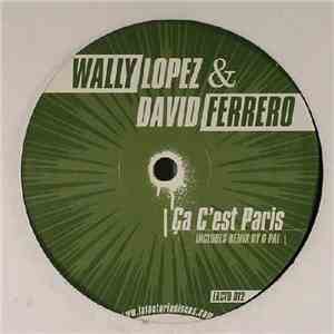 Wally Lopez & David Ferrero - Ça C'est Paris