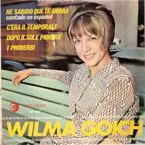 Wilma Goich - He Sabido Que Te Amaba (Cantado En Español) /