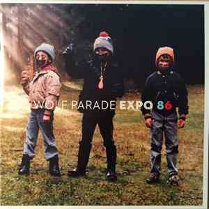 Wolf Parade - Expo 86