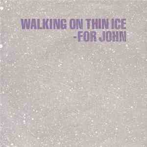 Yoko Ono - Walking On Thin Ice