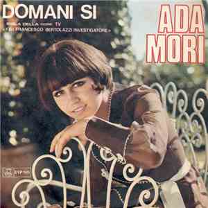 Ada Mori - Domani Si