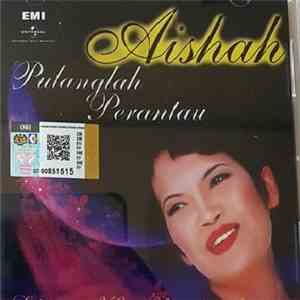 Aishah - Pulanglah Perantau