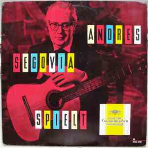 Andrés Segovia - Spielt