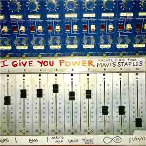 Arcade Fire - I Give You Power (Broken Speaker Mix)