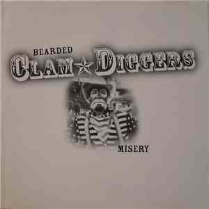 Bearded Clam Diggers - Misery