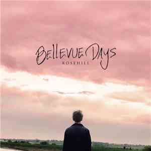 Bellevue Days - Rosehill