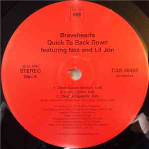 Bravehearts - Quick To Back Down