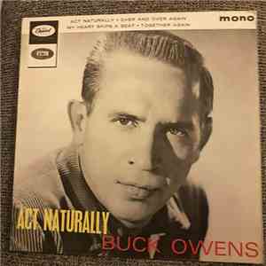 Buck Owens - Act Naturally