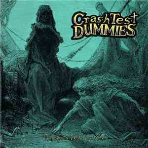 Crash Test Dummies - The Ghosts That Haunt Me