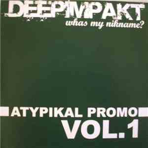 Deep Impakt  - Atypikal Promo Vol.1