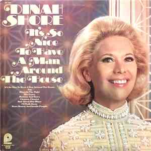 Dinah Shore - It's So Nice To Have A Man Around The House