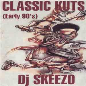 Dj Skeezo - Classic Kuts (Early 90's)