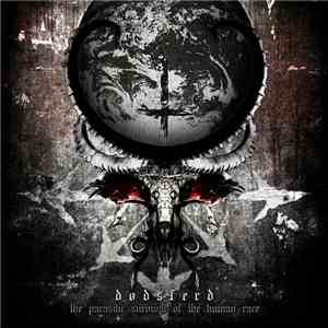 Dodsferd - The Parasitic Survival Of The Human Race