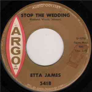 Etta James - Stop The Wedding / Street Of Tears