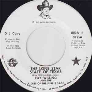 Foy Willing And The Riders Of The Purple Sage - The Lone Star State Of Texas / Brandy (Still Cries In The Morning)
