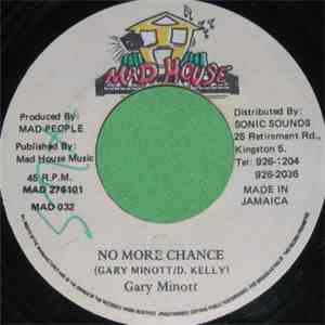 Gary Minott - No More Chance
