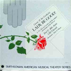 George Gershwin, Ira Gershwin, Fred Astaire - George & Ira Gershwin's Lady ...