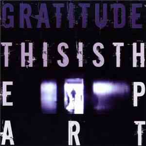 Gratitude - This Is Th EP Art