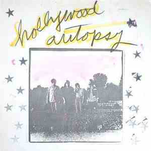Hollywood Autopsy - Hollywood Autopsy