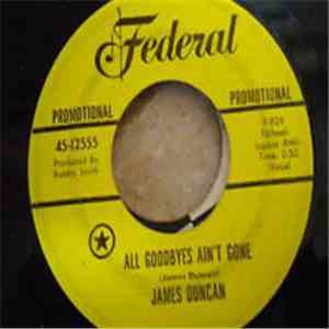 James Duncan - You've Gotta Be Strong / All Goodbyes Ain't Gone