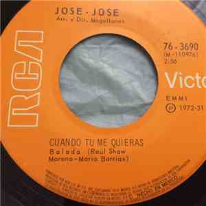 Jose-Jose - Si Estas Enamorada / Cuando Tu Me Quieras