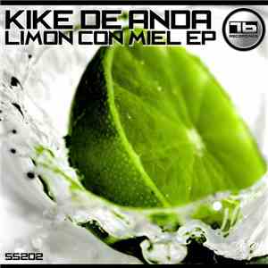 Kike De Anda - Limon Con Miel EP