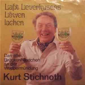 Kurt Stichnoth - Laßt Leverkusens Löwen Lachen