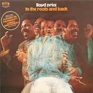Lloyd Price - To The Roots And Back