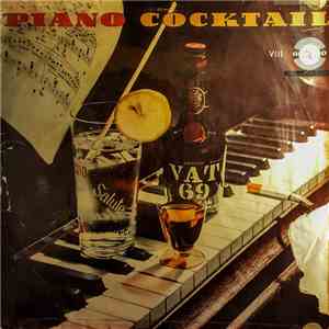 Michael Danzinger - Piano Cocktail VIII - VAT 69