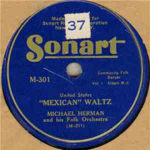 Michael Herman And His Folk Orchestra - Mexican Waltz