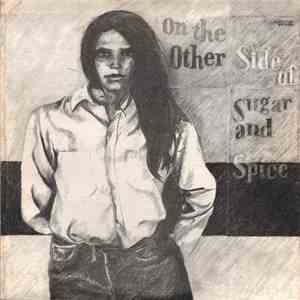 On The Other Side Of Sugar And Spice - On The Other Side Of Sugar And Spice
