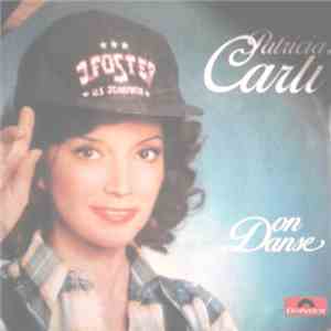 Patricia Carli - On Danse